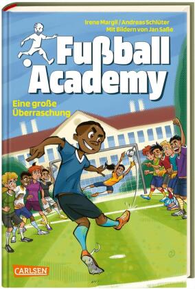 Fußball Academy 3: Eine große Überraschung (hardcover)