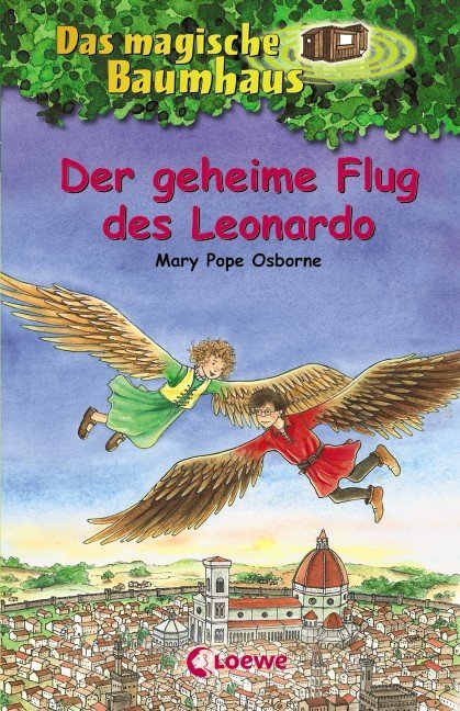 Das magische Baumhaus 36 - Der geheime Flug des Leonardo