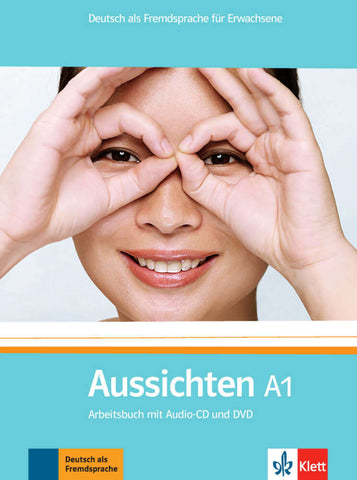 Aussichten A1 - Arbeitsbuch mit Audio-CD und DVD