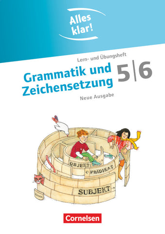 Alles klar! - Grammatik und Zeichensetzung 5|6