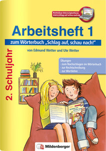 Arbeitsheft 1 - zum Wörterbuch „Schlag auf, schau nach!“