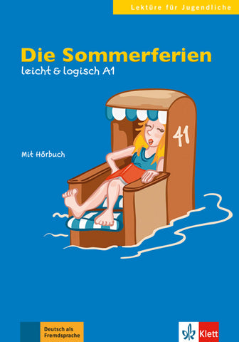 Die Sommerferien - leicht & logisch A1