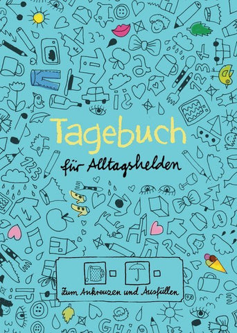 Tagebuch: für alltagshelden