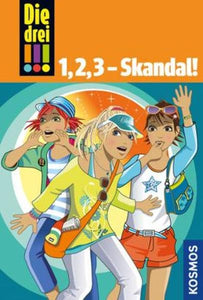 Die drei!!! - 1,2,3 - Skandal!