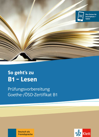 So geht’s zu B1 - Lesen