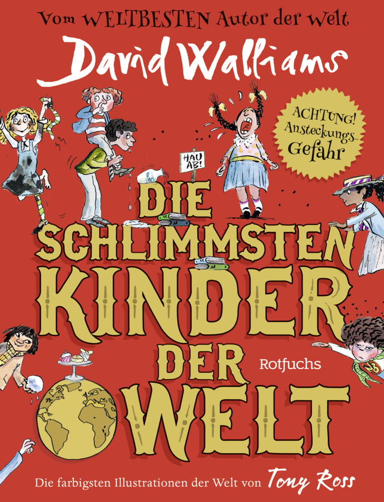 Die Schlimmsten Kinder der Welt