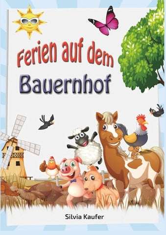 Ferien auf dem Bauernhof