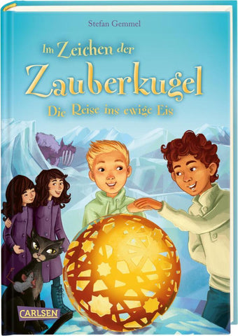 In Zeichen der Zauberkugel 5 - die Reise ins ewige Eis