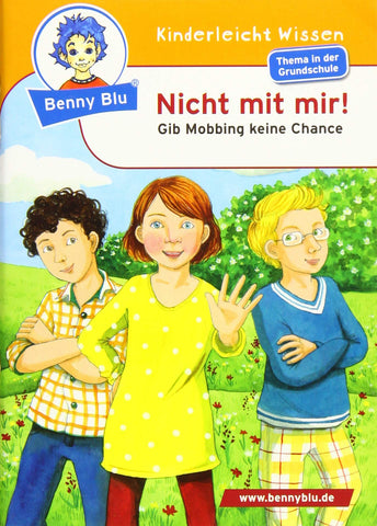 Nicht mit mir! Gib Mobbing keine Chance