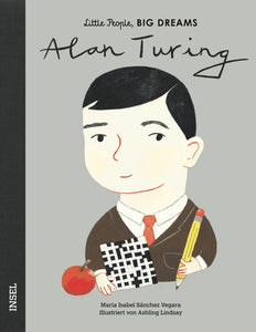 Little People, BIG DREAMS: Alan Turing