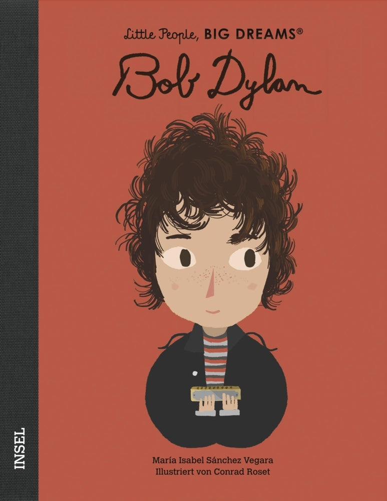 Little People, BIG DREAMS: Bob Dylan