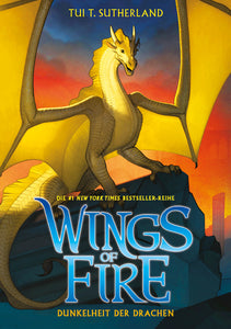 Wings of Fire 10 - Die Dunkelheit der Drachen