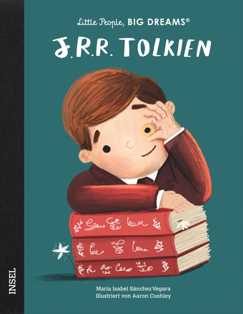 Little People, BIG DREAMS: J.R.R. Tolkien