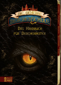 Die Geheime Drachenschule- Das Handbuch für Drachenreiter