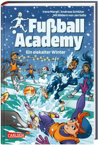 Fußball Academy 4: Ein eiskalter Winter (hardcover)