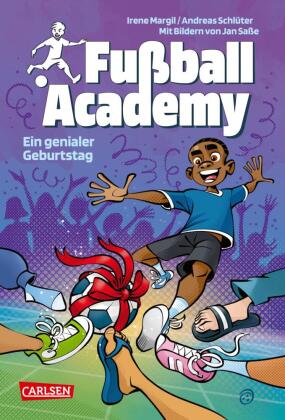 Fußball Academy 5: Ein genialer Geburtstag(hardcover)