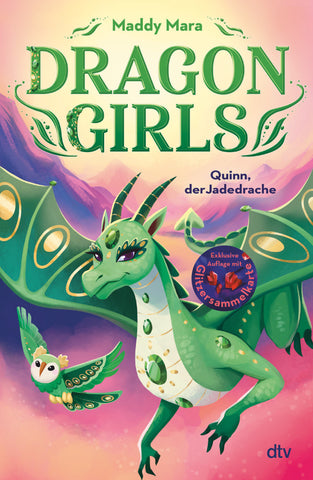 Dragon Girls 6 - Quinn, der Jadedrache