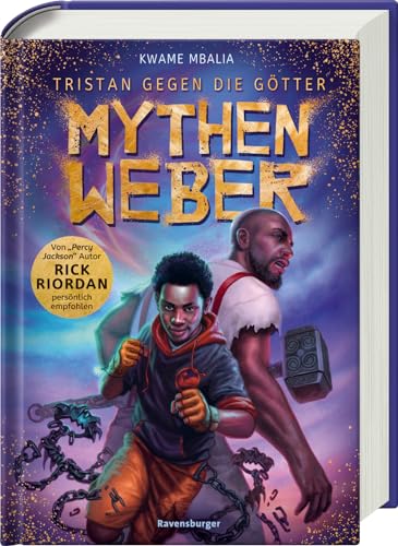 Tristan gegen die Götter 1 - Mythenweber
