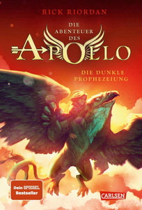 Die Abenteuer des Apollo – Die dunkle Prophezeiung