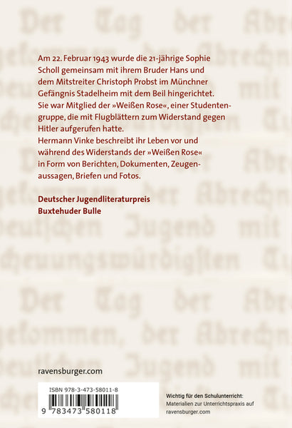 Das kurze Leben der Sophie Scholl