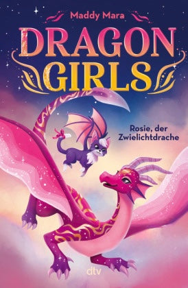 Dragon Girls 7 - Rosie, der Zwielichtdrache
