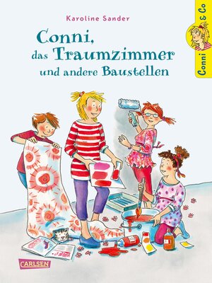 Conni, das Traumzimmer und andere Baustellen