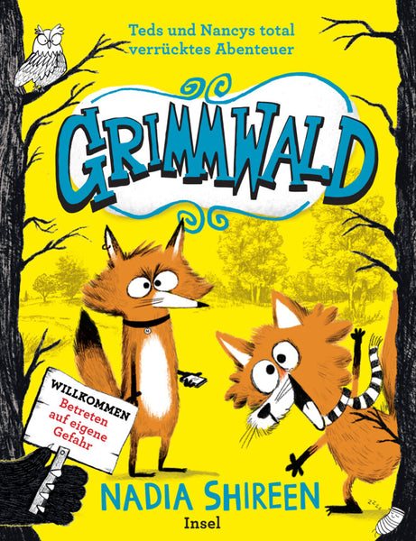 Grimmwald 1 - Teds und Nancys total verrücktes Abenteuer