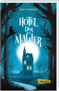 Hotel der Magier 1