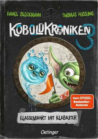 KoboldKroniken 3 -Klassenfahrt mit Klabauter