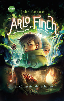 Arlo Finch - Im Königreich der Schatten