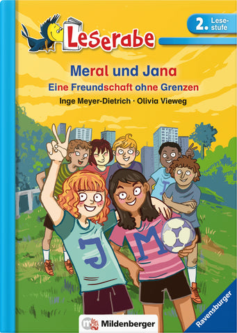 Leserabe - Meral und Jana eine Freundschaft ohne Grenzen