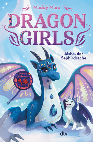 Dragon Girls 5 - Aisha, der Saphirdrache