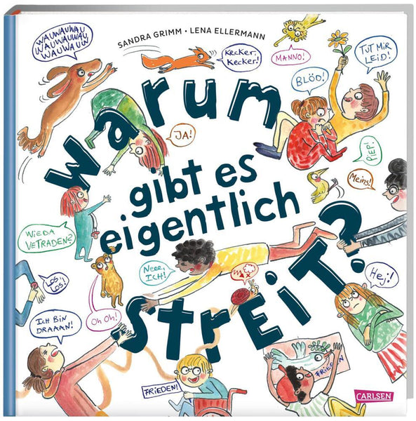 Warum gibt es eigentlich Streit?