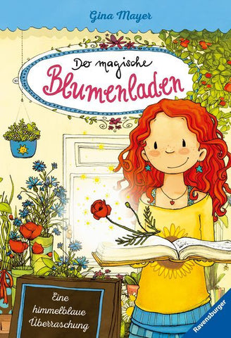 Der magische Blumenladen 6 - Eine himmelblaue Überraschung