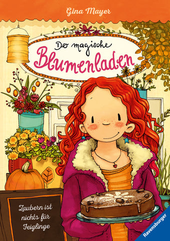 Der magische Blumenladen 3 - Zaubern ist nichts für Feiglinge