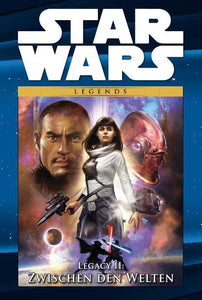 Star Wars Legends 92 - Legacy II: Zwischen Den Welten