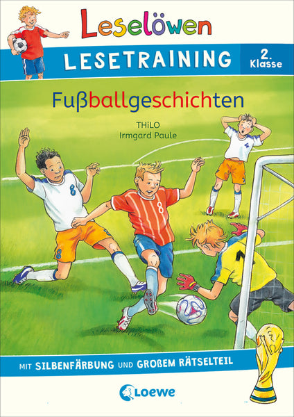 Leselöwen - Fußballgeschichten - Lesetraining 2. Klasse (softcover)