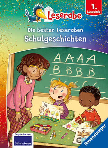 Die besten Leseraben Schulgeschichten