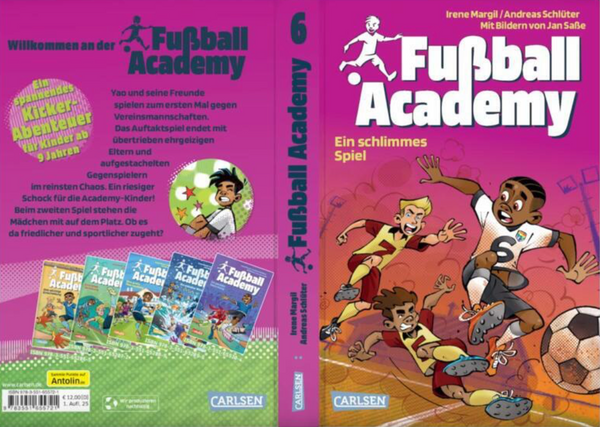 Fußball Academy 6: Ein schlimmes Spiel (hardcover)