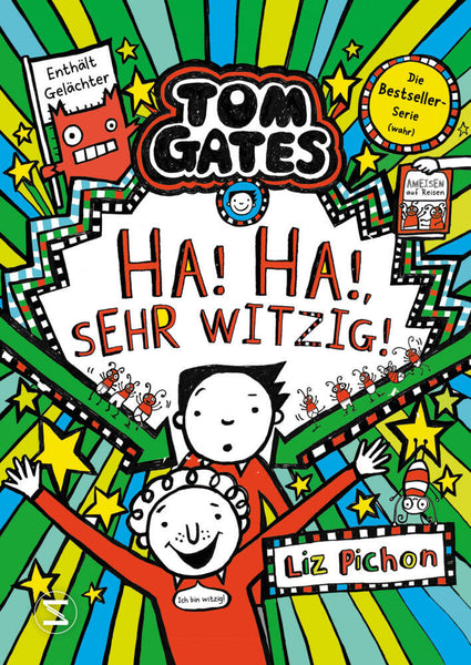 Tom Gates 22 - Ha! Ha! Sehr witzig!
