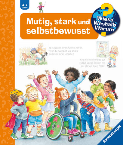 Mutig, stark und selbstbewusst - Wieso Weshalb Warum