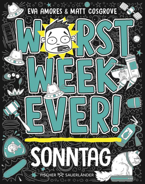 Worst Week Ever! Sonntag