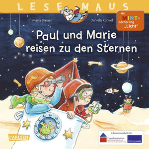 Paul und Marie reisen zu den Sternen