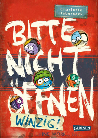 Bitte nicht öffnen 7 – Winzig!