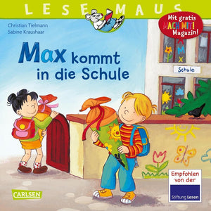 Max kommt in die Schule