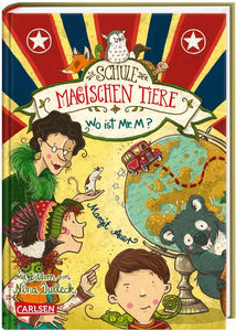 Die Schule der magischen Tiere - Wo ist Mr. M?