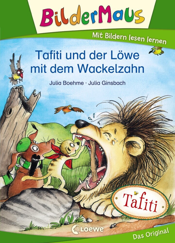 Tafiti und der Löwe mit dem Wackelzahn