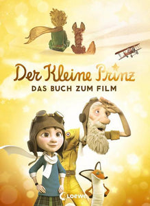 Der kleine Prinz - Das Buch zum Film